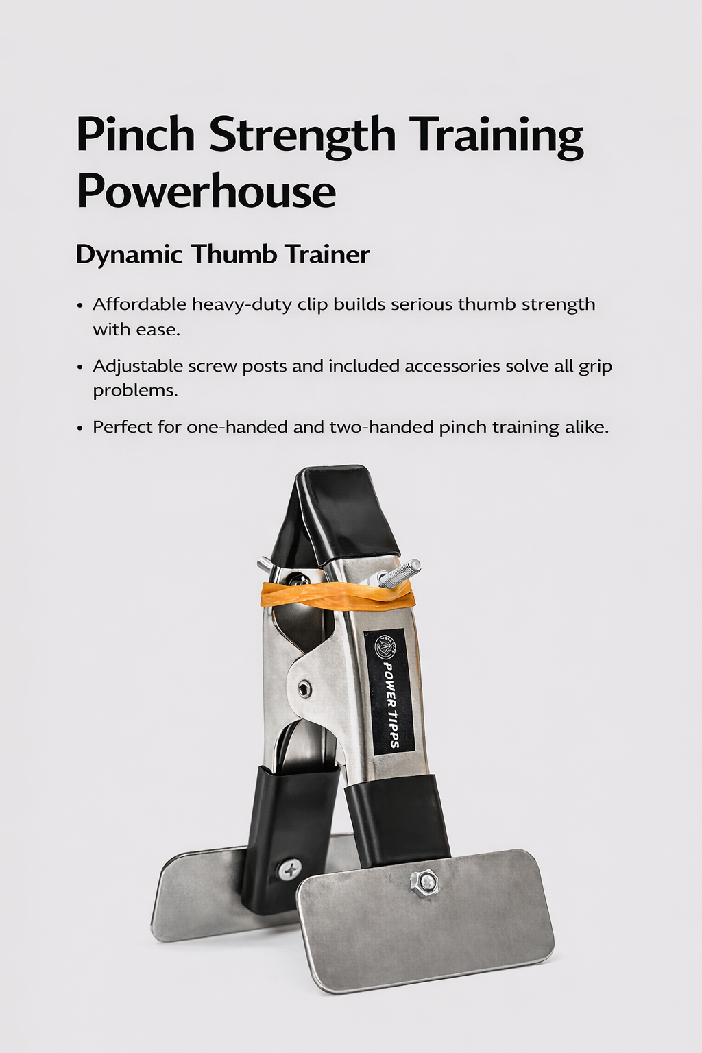 POWER TIPPS Pinch Strength Gripper